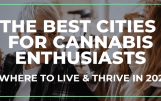 best cities for cannabis enthusiasts 2024